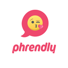 Phrendly